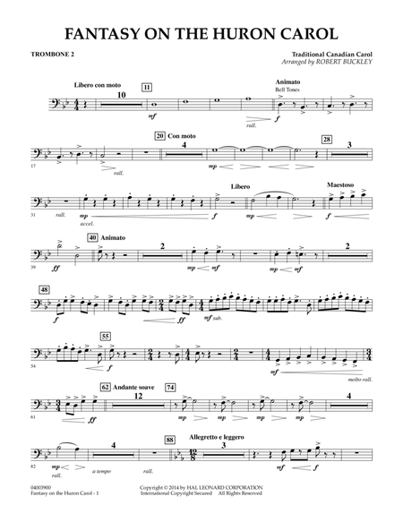 Fantasy on the Huron Carol - Trombone 2