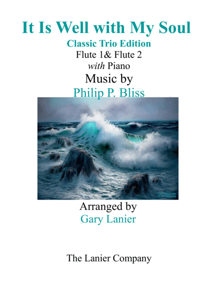 IT IS WELL WITH MY SOUL (Classic Trio Edition) - Flute 1 & 2 with Piano - Instrumental Parts Include image number null