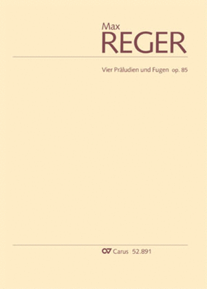 Book cover for Reger: Vier Praludien und Fugen op. 85