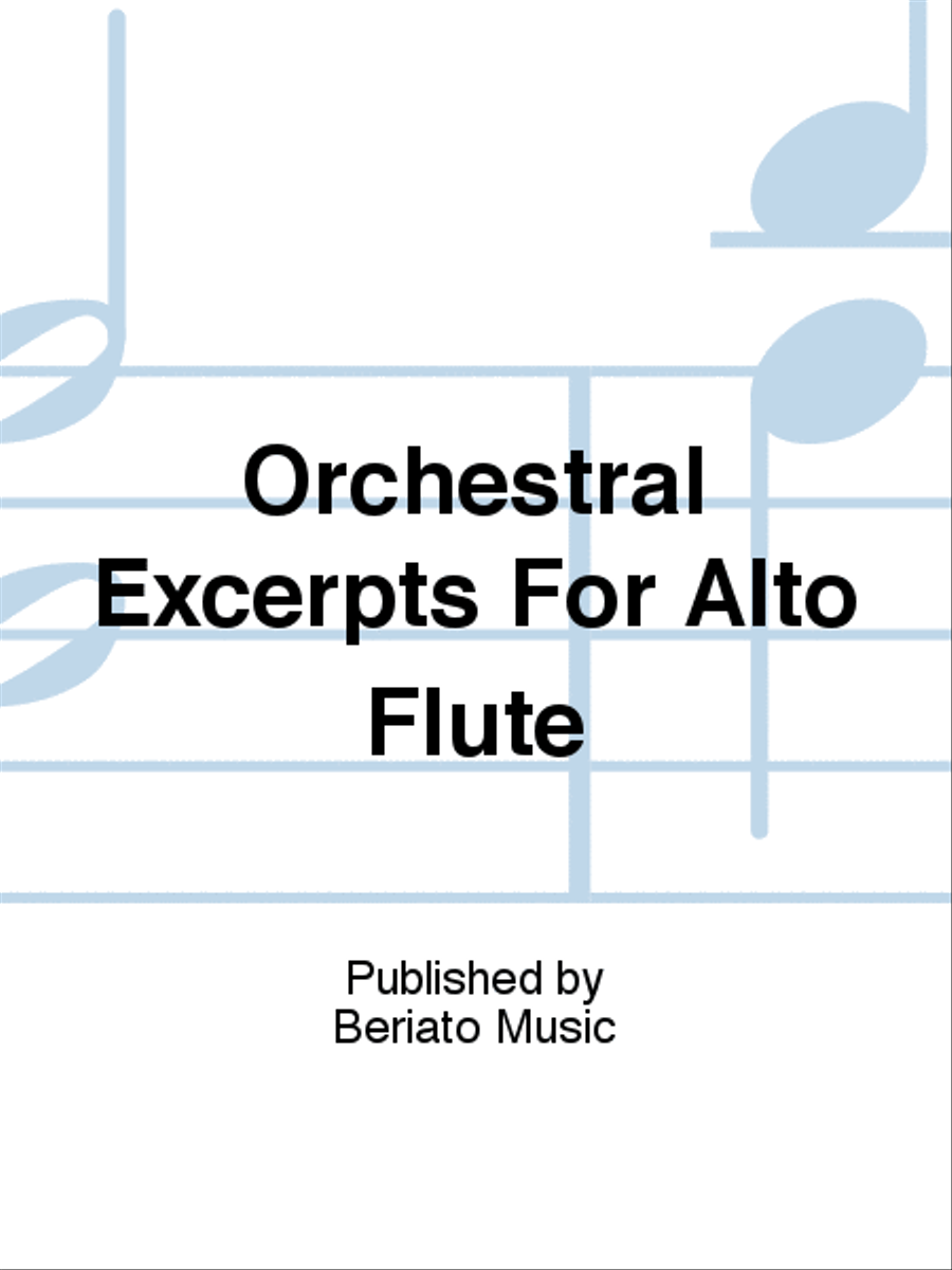 Orchestral Excerpts For Alto Flute Flute scores gallery preview page 1