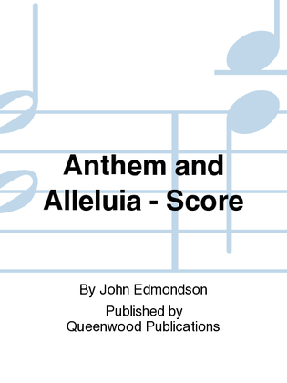 Anthem and Alleluia - Score