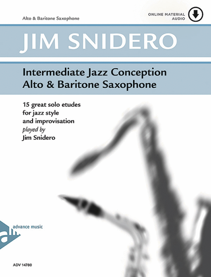 Intermediate Jazz Conception Alto Baritone Saxophone by Jim Snidero Baritone Saxophone Sheet Music Sheet Music Plus