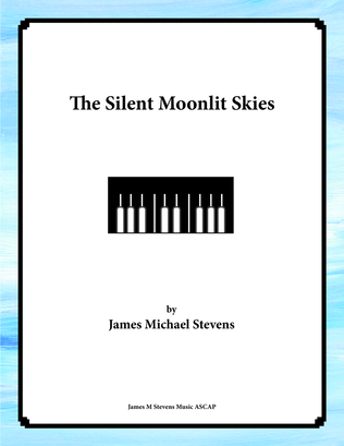 Book cover for The Silent Moonlight Skies - Piano Solo