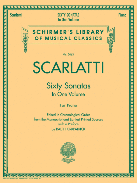 Scarlatti - Sixty Sonatas, Books 1 and 2