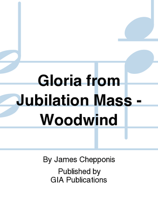 Gloria from "Jubilation Mass" - Woodwind edition