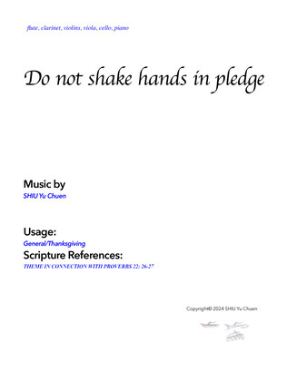 Do not shake hands in pledge