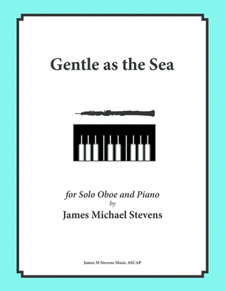 Gentle as the Sea - Oboe & Piano