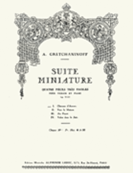 Suite Miniature Op. 145, No. 1 - Chanson d