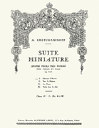 Suite Miniature Op. 145, No. 1 - Chanson d'Aurore