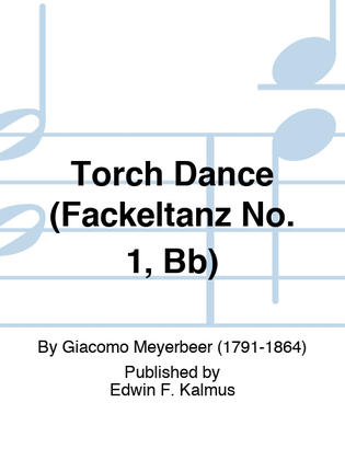 Torch Dance (Fackeltanz No. 1, Bb)