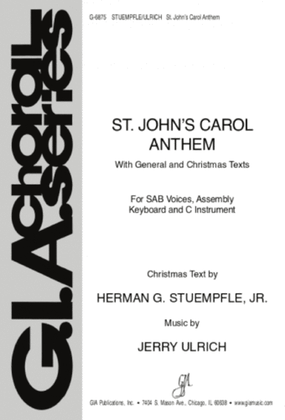 Book cover for St. John's Carol Anthem - Instrument edition