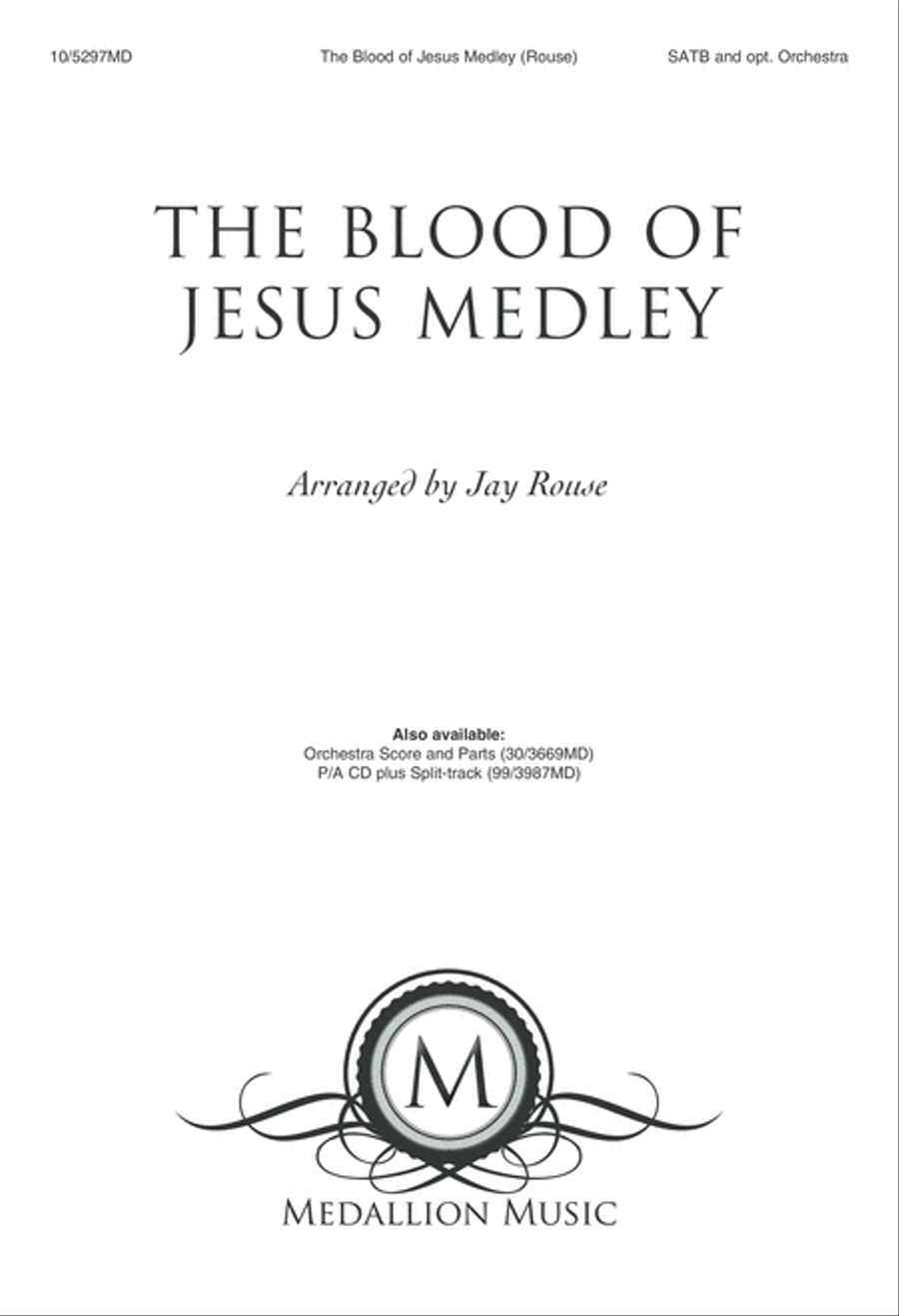The Blood of Jesus Medley 4-Part scores gallery preview page 1