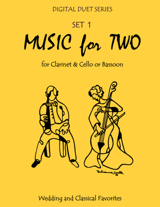 Book cover for Music for Two Wedding & Classical Favorites for Clarinet & Cello or Bassoon - Set 1