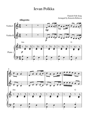 Ievan Polkka (for violin duet and piano accompaniment)
