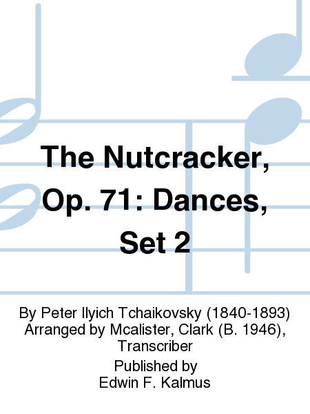 The Nutcracker, Op. 71: Dances, Set 2 image number null
