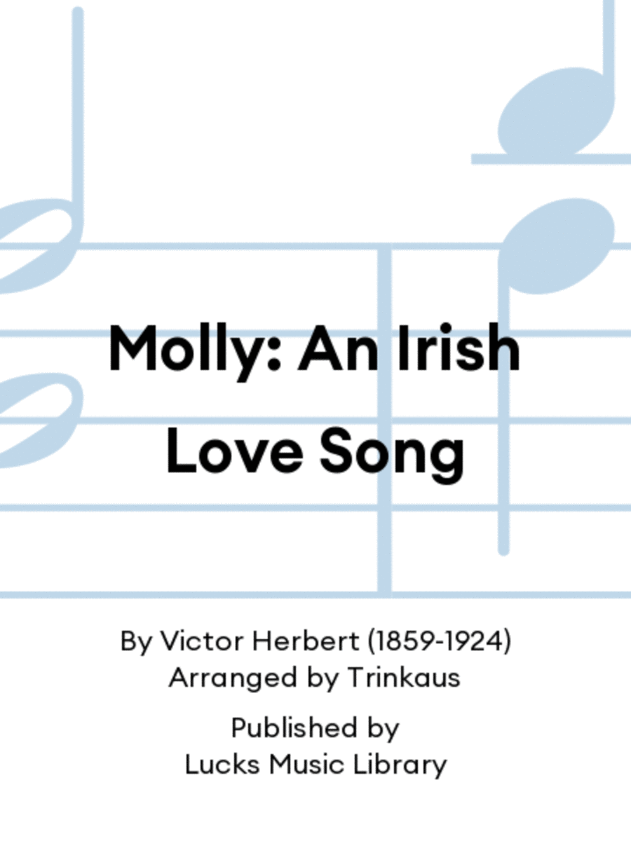 Molly: An Irish Love Song