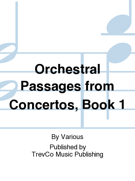 Orchestral Passages from Concertos, Book 1