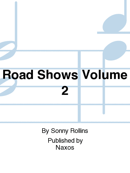 Road Shows Volume 2
