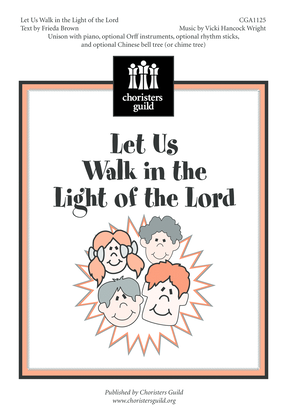 Let Us Walk in the Light of the Lord