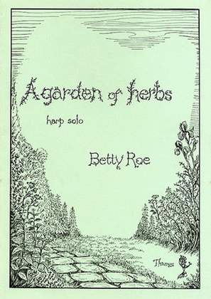 A Garden Of Herbs