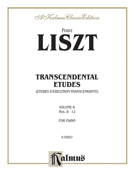 Franz Liszt : Transcendental Etudes, Volume II