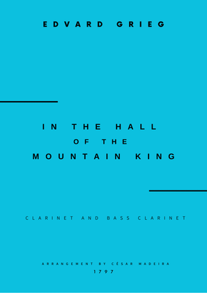 In The Hall Of The Mountain King - Clarinet and Bass Clarinet (Full Score and Parts)