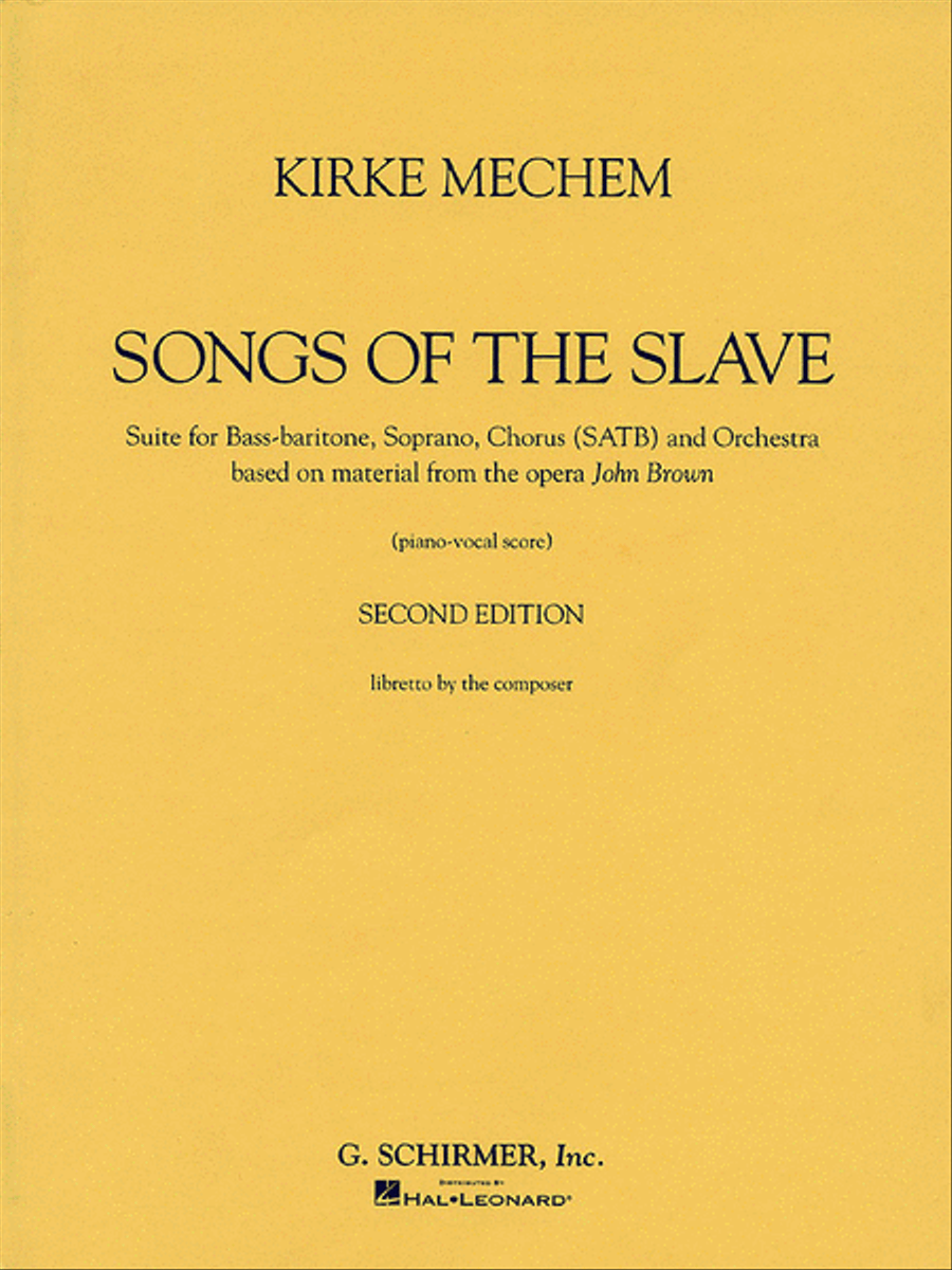 Kirke Mechem – Songs of the Slave