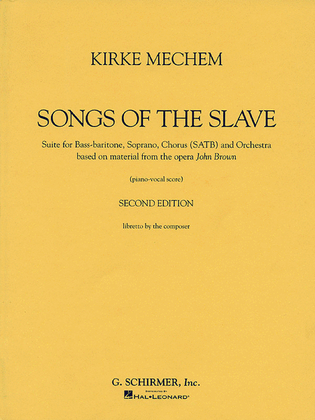 Kirke Mechem – Songs of the Slave