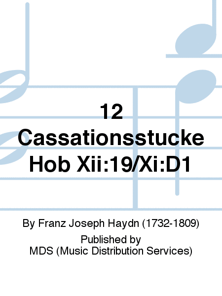 12 Cassationsstucke Hob XII:19/XI:d1