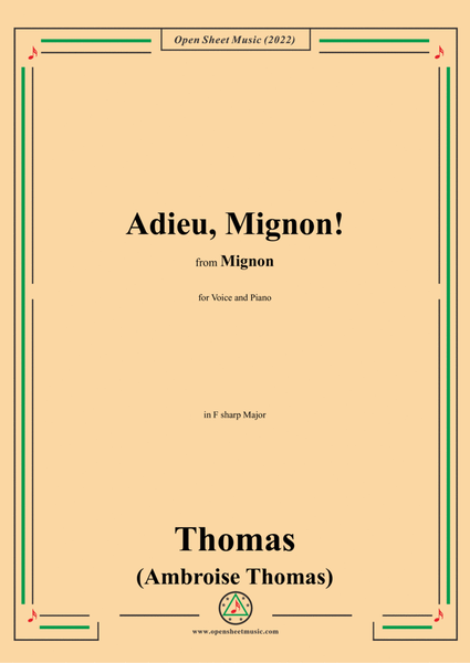 A. Thomas-Adieu,Mignon!,in F sharp Major,from Mignon,for Voice and Piano image number null