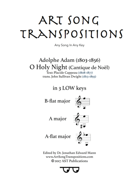 ADAM: O Holy night (in 3 low keys: B-flat, A, A-flat major)