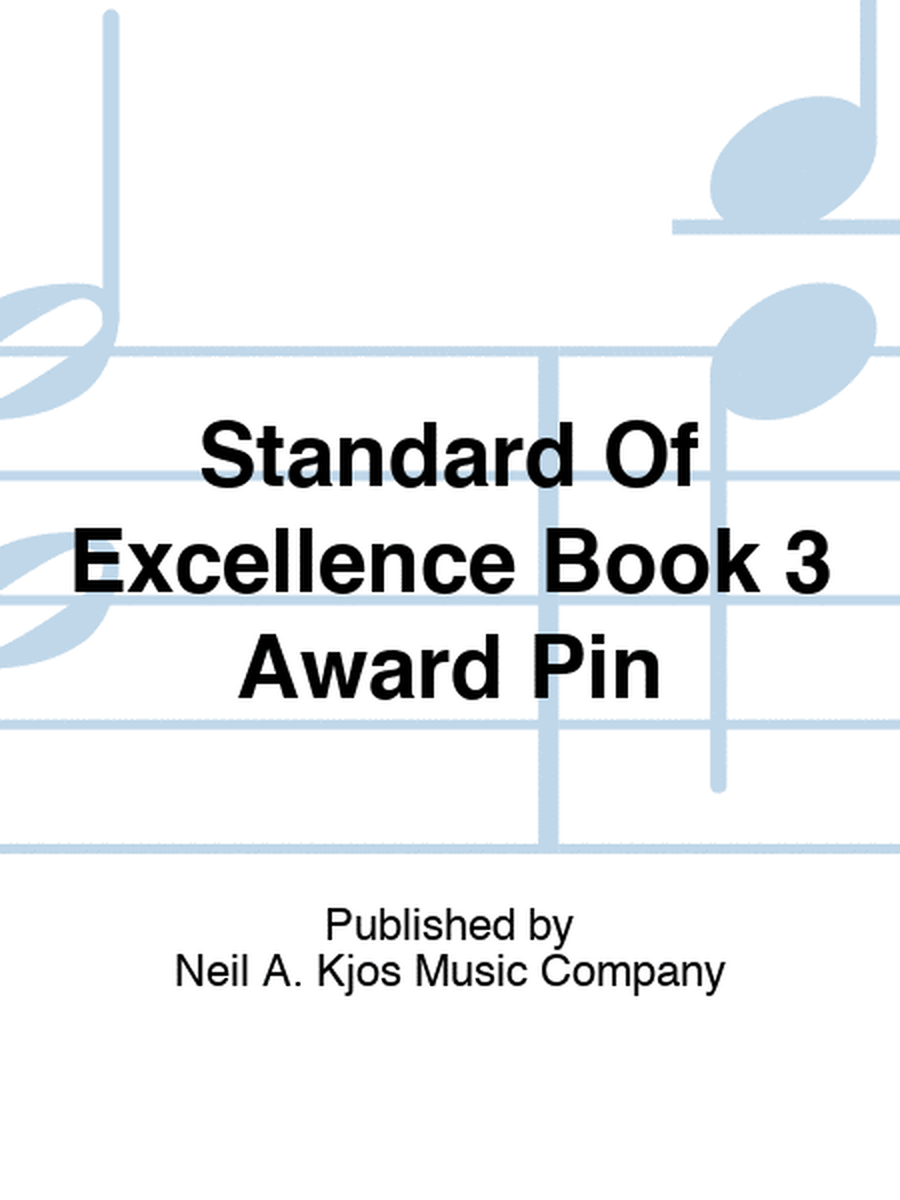 Standard Of Excellence Book 3 Award Pin