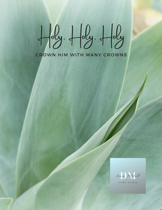 Book cover for Holy, Holy, Holy with Crown Him with Many Crowns
