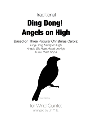 Book cover for Ding Dong! Angels on High for Wind Quintet (Based on 3 Christmas Carols)