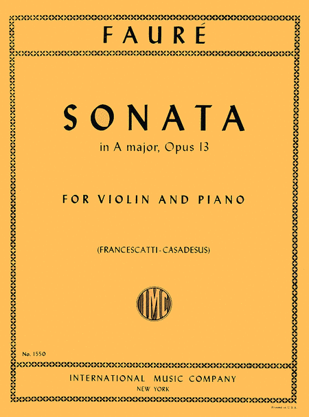Sonata in A major, Op. 13 (FRANCESCATTI-CASADESUS)
