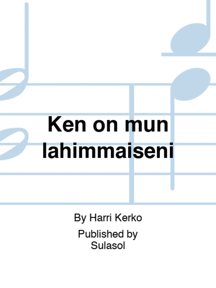 Ken on mun lähimmäiseni SSAATB scores gallery preview page 1
