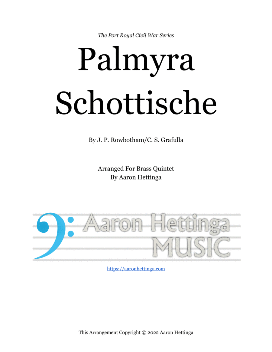 Palmyra Schottische - Port Royal Civil War Series for Brass Quintet Brass Quintet scores gallery preview page 1