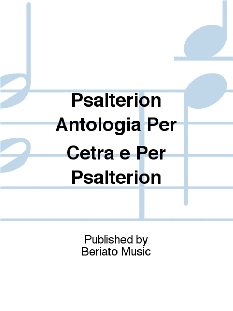 Psalterion Antologia Per Cetra e Per Psalterion