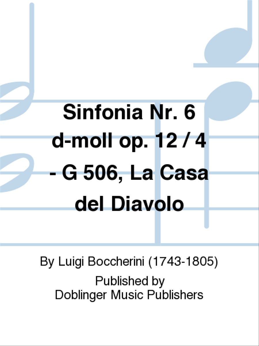 Sinfonia Nr. 6 d-moll op. 12 / 4 - G 506 ,,La Casa del Diavolo School and Community scores gallery preview page 1