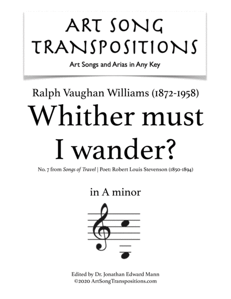 VAUGHAN WILLIAMS: Whither must I wander? (transposed to A minor)