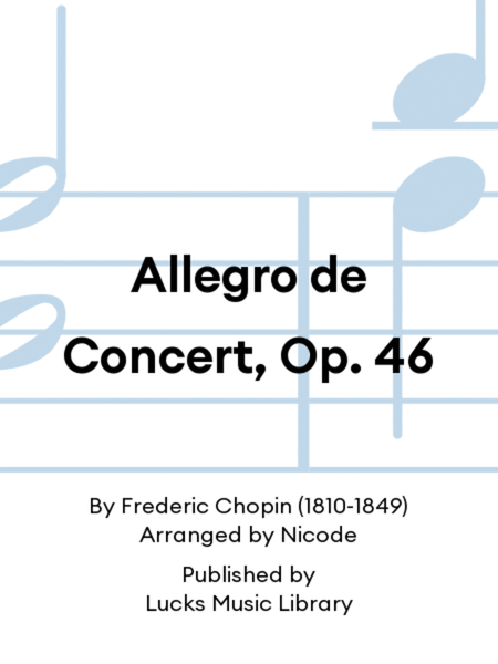 Allegro de Concert, Op. 46