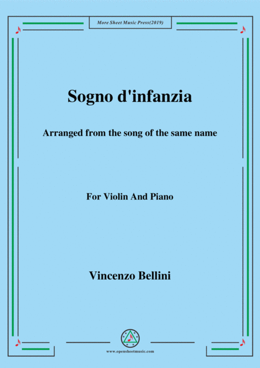 Bellini-Sogno d'infanzia,for Violin and Piano image number null