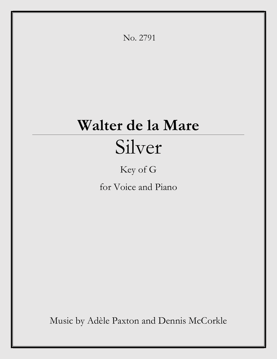 Silver - An Original Song Setting of Walter de la Mare's Poetry for VOICE and PIANO: Key G Piano, Vocal scores gallery preview page 1