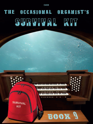 The Occasional Organist's Survival Kit: Book 9