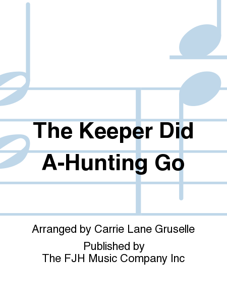 The Keeper Did A-Hunting Go image number null