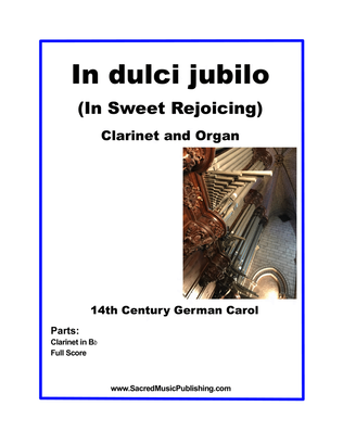 Book cover for In dulci jubilo (In Sweet Rejoicing) - Clarinet and Organ