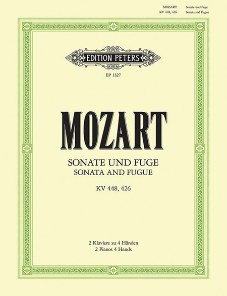 Sonata for 2 Pianos in D K448 and Fugue in C minor K426 for 2 Pianos
