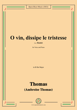 Thomas-O vin,dissipe le tristesse,in B flat Major,from Hamlet,for Voice and Piano