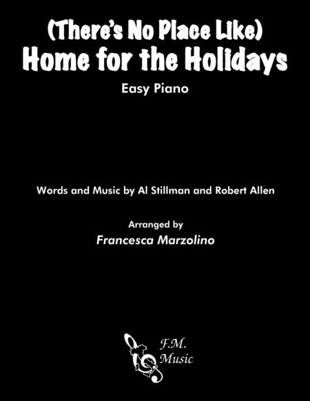 (There's No Place Like) Home For The Holidays (Easy Piano) image number null