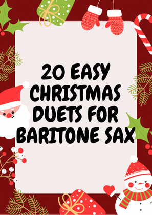 Book cover for 20 Easy Christmas Duets for Baritone Sax